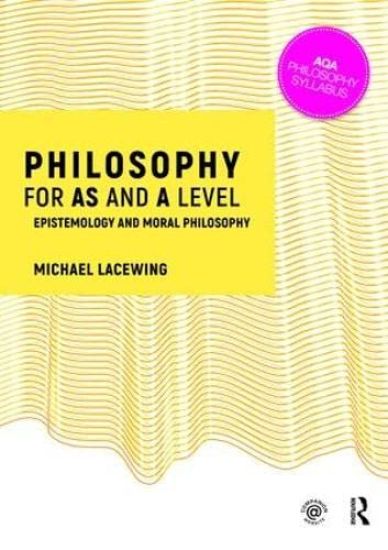 Philosophy for AS and A Level