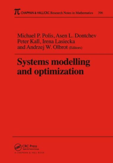 Systems Modelling and Optimization Proceedings of the 18th Ifip Tc7 Conference