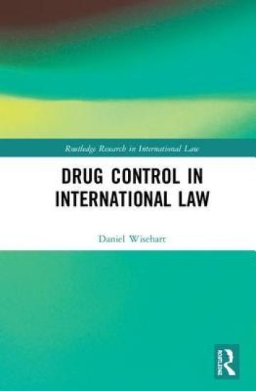 Drug Control and International Law