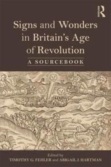 Signs and Wonders in Britain’s Age of Revolution