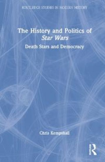 The History and Politics of Star Wars