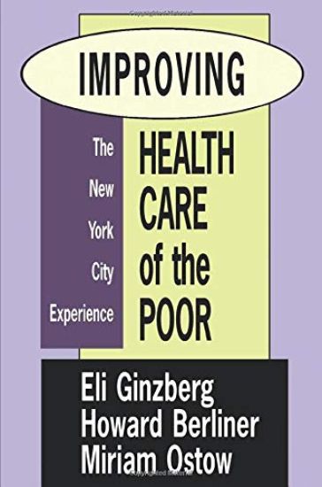 Improving Health Care of the Poor