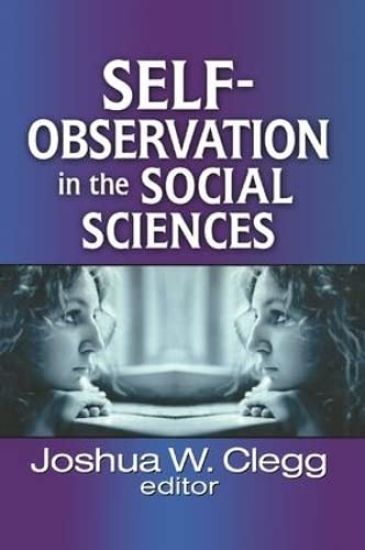 Self-Observation in the Social Sciences