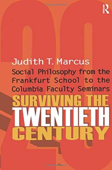 Surviving the Twentieth Century