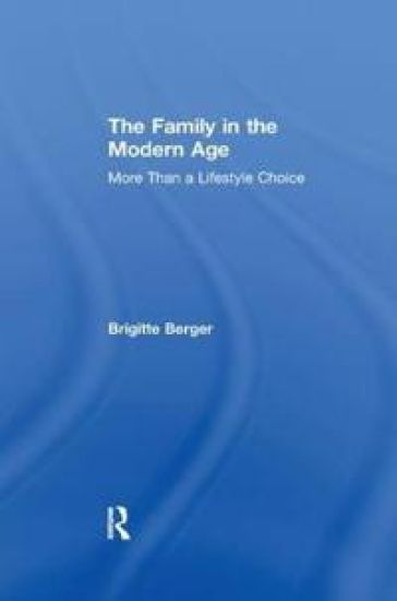 The Family in the Modern Age