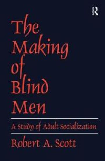 The Making of Blind Men