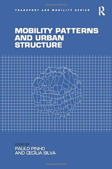 Mobility Patterns and Urban Structure
