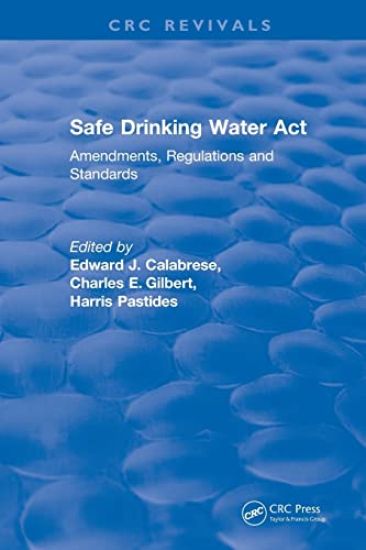 Revival: Safe Drinking Water Act (1989)