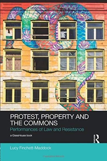 Protest, Property and the Commons