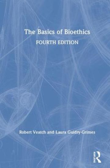 The Basics of Bioethics