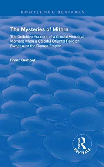 The Mysteries of Mithra