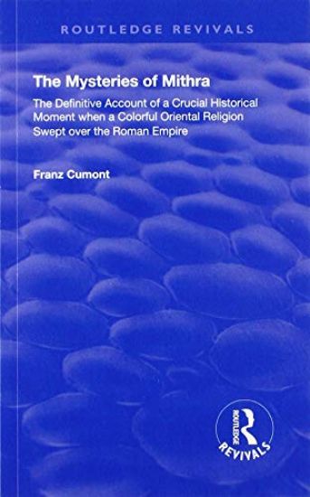 The Mysteries of Mithra