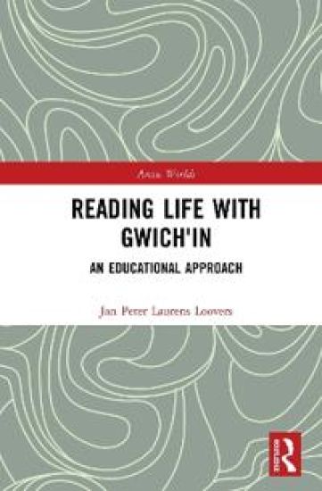 Reading Life with Gwich'in