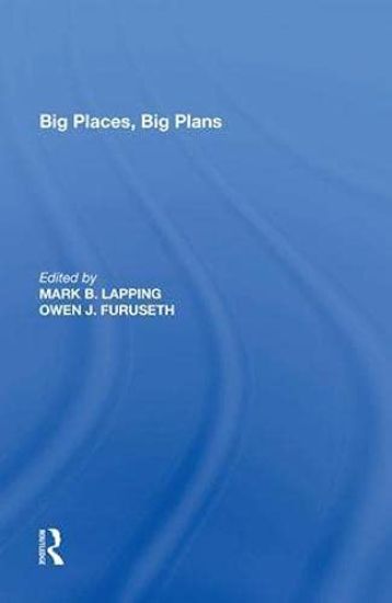 Big Places, Big Plans