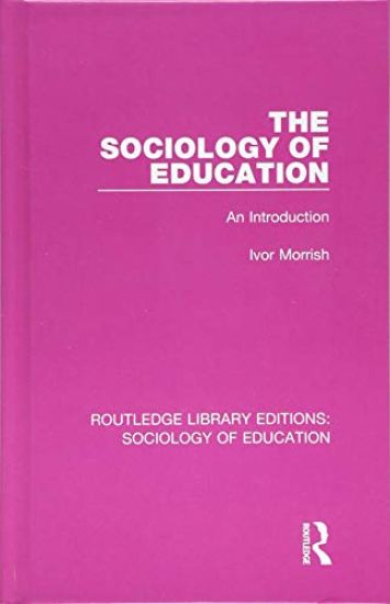 The Sociology of Education