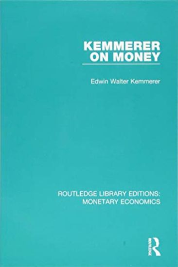 Kemmerer on Money