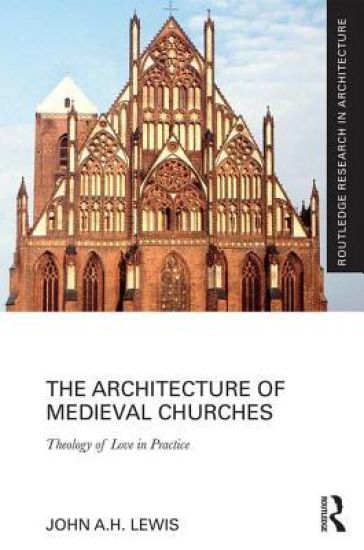 The Architecture of Medieval Churches
