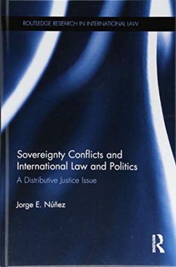 Sovereignty Conflicts and International Law and Politics