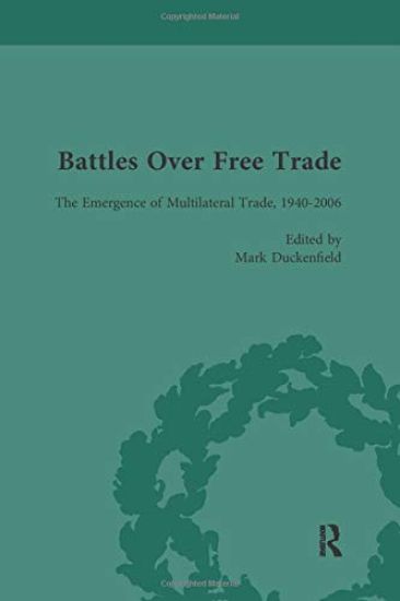 Battles Over Free Trade, Volume 4