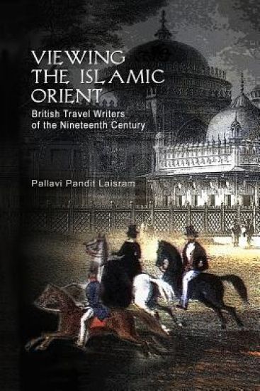 Viewing the Islamic Orient