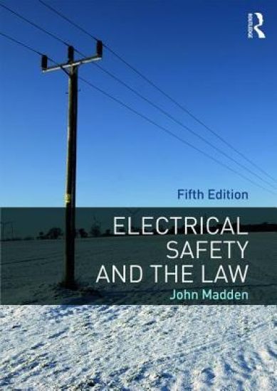 Electrical Safety and the Law