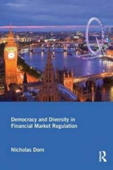 Democracy and Diversity in Financial Market Regulation