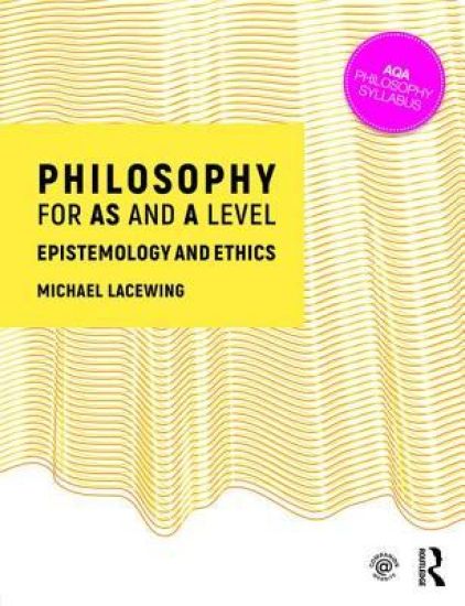 Philosophy for AS and A Level
