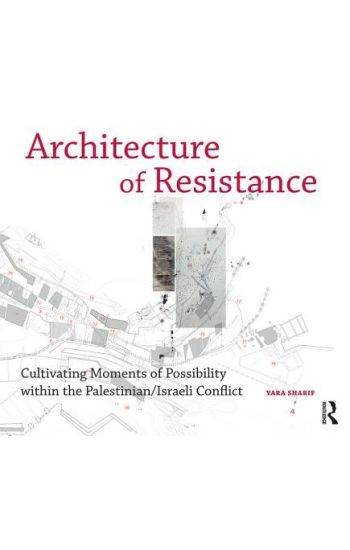 Architecture of Resistance