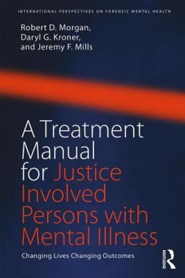 A Treatment Manual for Justice Involved Persons with Mental Illness