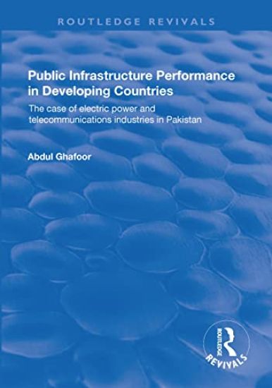 Public Infrastructure Performance in Developing Countries