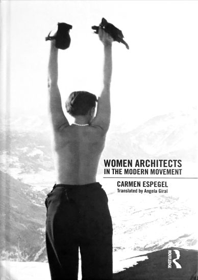 Women Architects in the Modern Movement