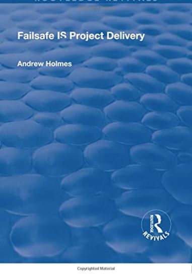 Failsafe IS Project Delivery