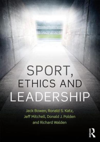 Sport, Ethics and Leadership
