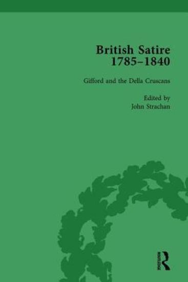British Satire, 1785-1840, Volume 4
