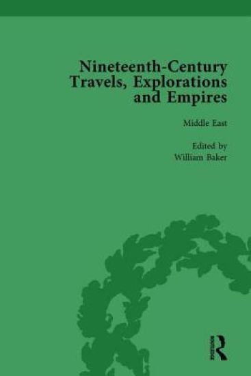 Nineteenth-Century Travels, Explorations and Empires, Part II vol 5