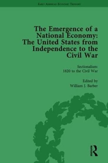 The Emergence of a National Economy Vol 6