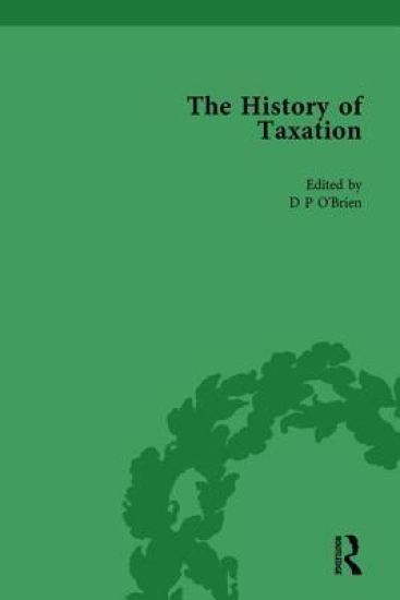 The History of Taxation Vol 7