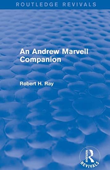 An Andrew Marvell Companion (Routledge Revivals)