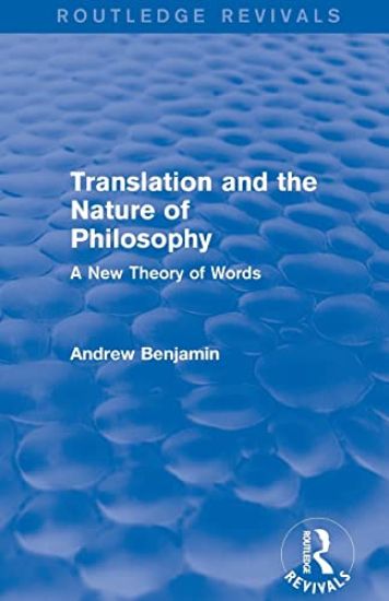 Translation and the Nature of Philosophy (Routledge Revivals)