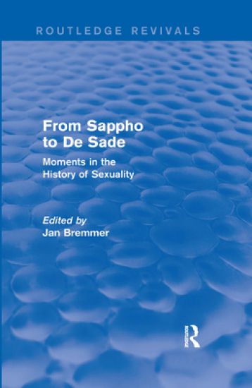 From Sappho to De Sade (Routledge Revivals)