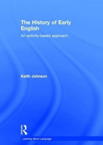 The History of Early English