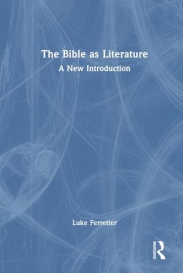 The Bible as Literature