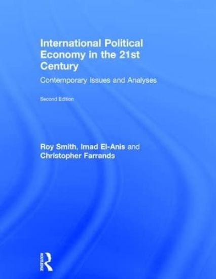 International Political Economy in the 21st Century
