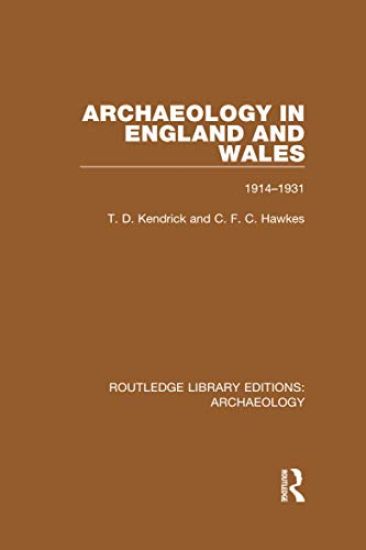Archaeology in England and Wales 1914 - 1931