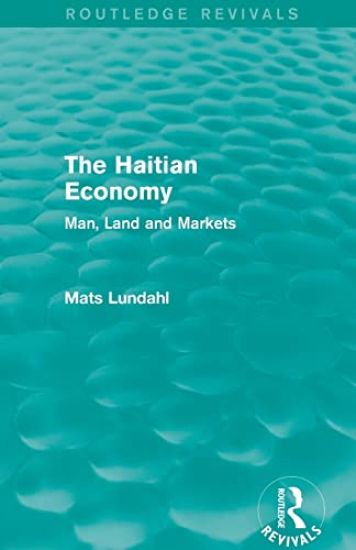 The Haitian Economy (Routledge Revivals)