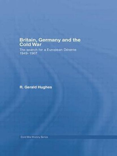 Britain, Germany and the Cold War