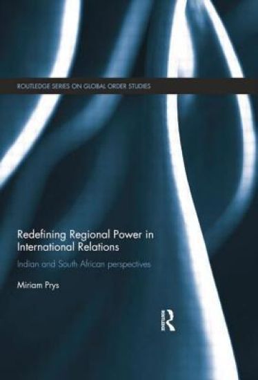 Redefining Regional Power in International Relations