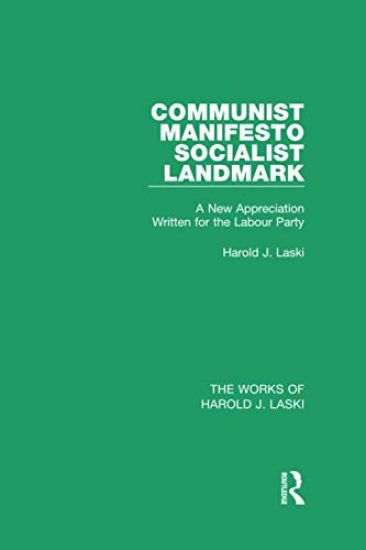 Communist Manifesto (Works of Harold J. Laski)
