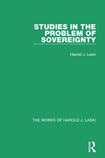 Studies in the Problem of Sovereignty (Works of Harold J. Laski)