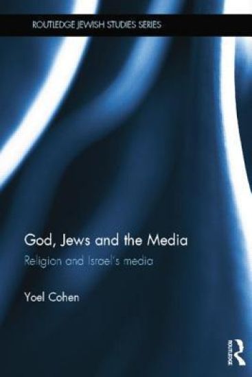 God, Jews and the Media